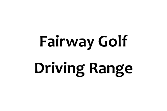 Fairway Golf Driving Range