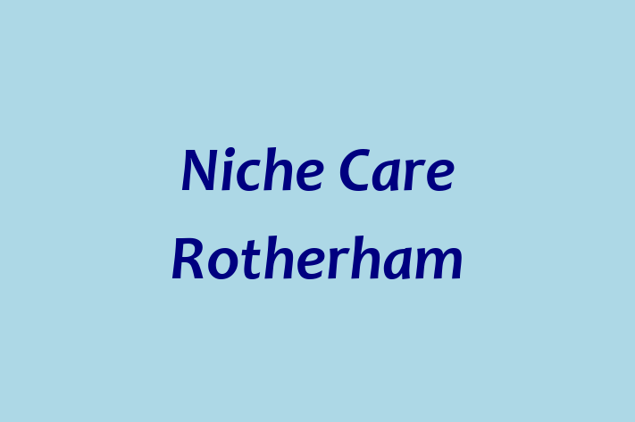 Niche Care Rotherham