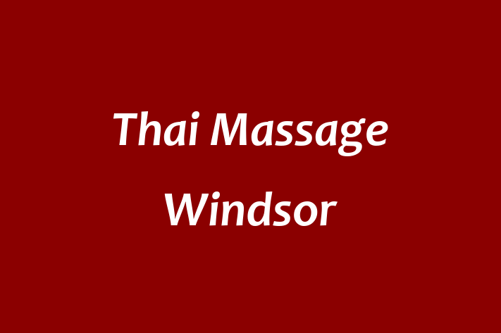 Thai Massage Windsor