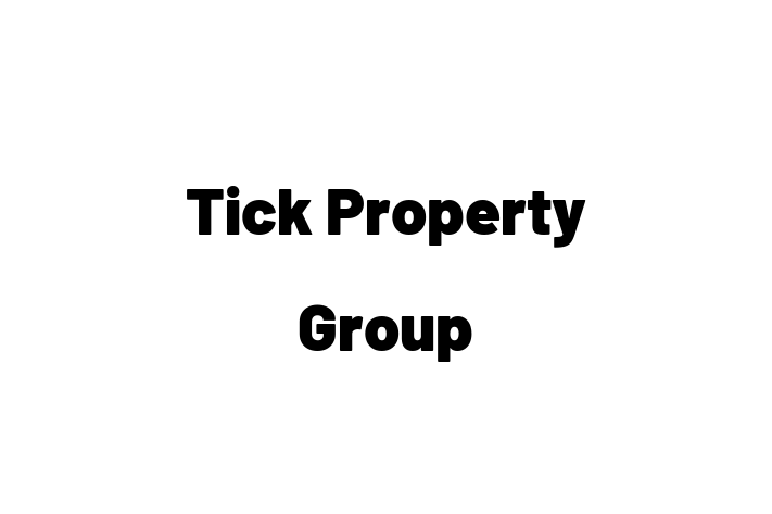 Tick Property Group