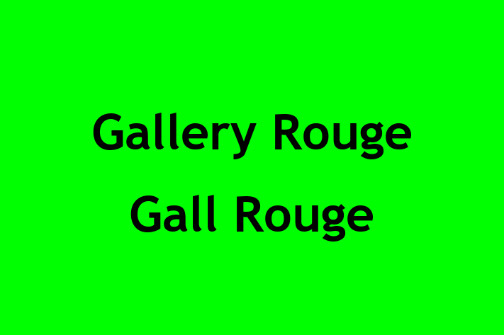 Gallery Rouge Gall Rouge