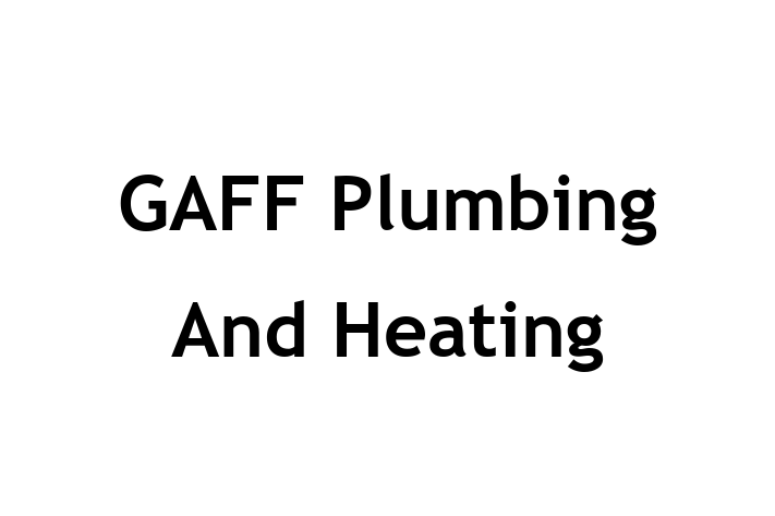 GAFF Plumbing And Heating