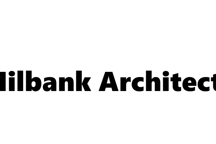 Milbank Architects