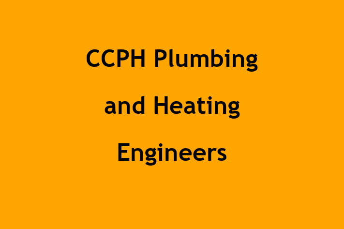 CCPH Plumbing and Heating Engineers