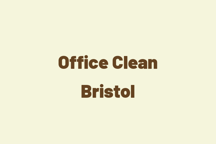 Office Clean Bristol