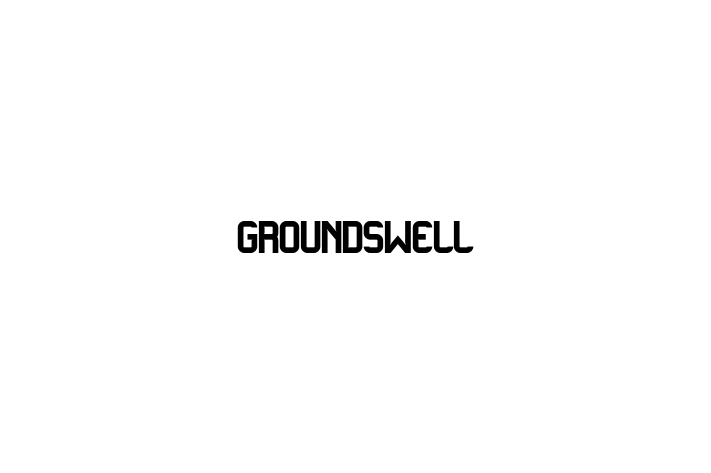 Groundswell