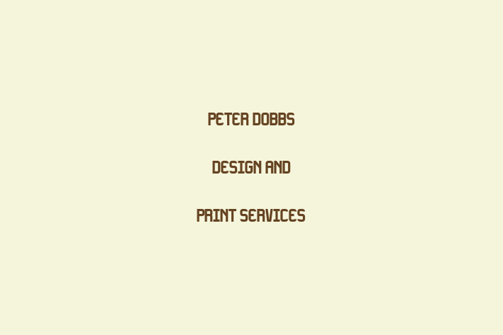 Peter Dobbs Design And Print Services