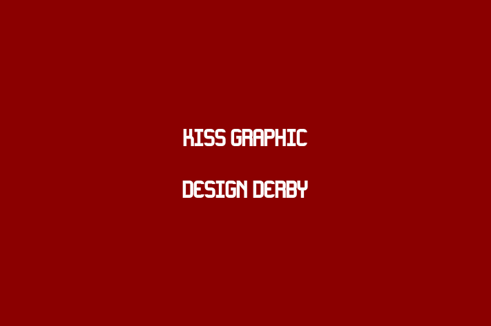 Kiss   Graphic Design Derby