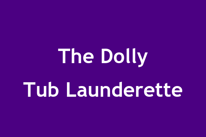 The Dolly Tub Launderette