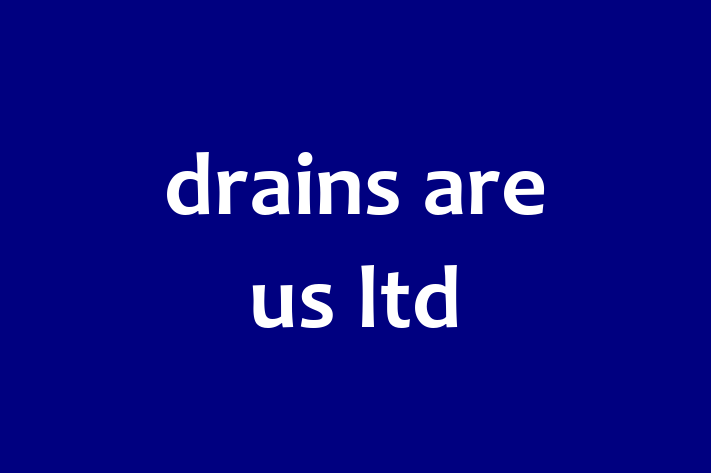 drains are us ltd