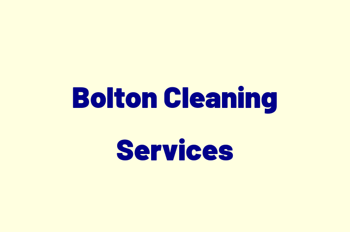 Bolton Cleaning Services