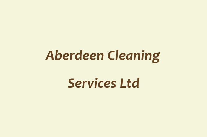 Aberdeen Cleaning Services Ltd