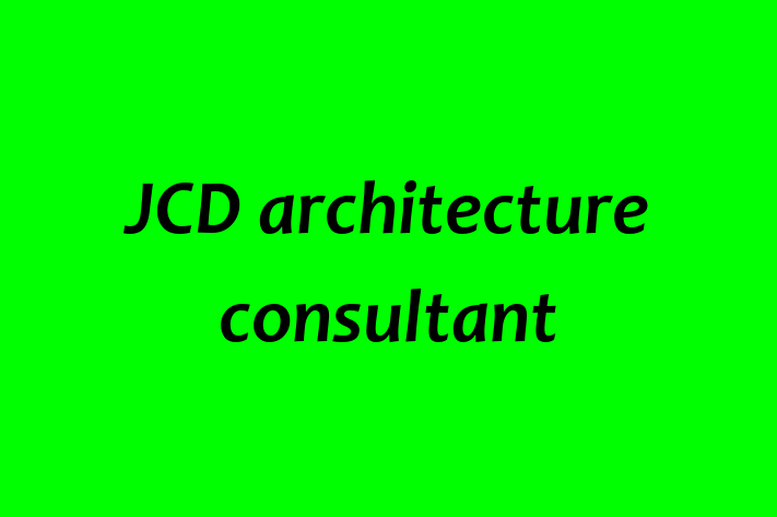 JCD architecture consultant