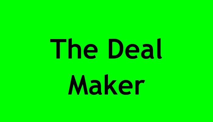 The Deal Maker