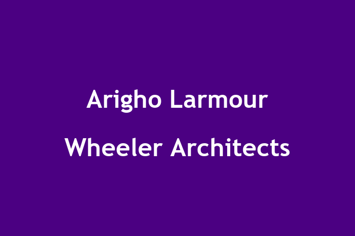 Arigho Larmour Wheeler Architects