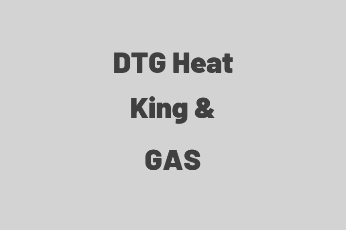 DTG Heat King & GAS