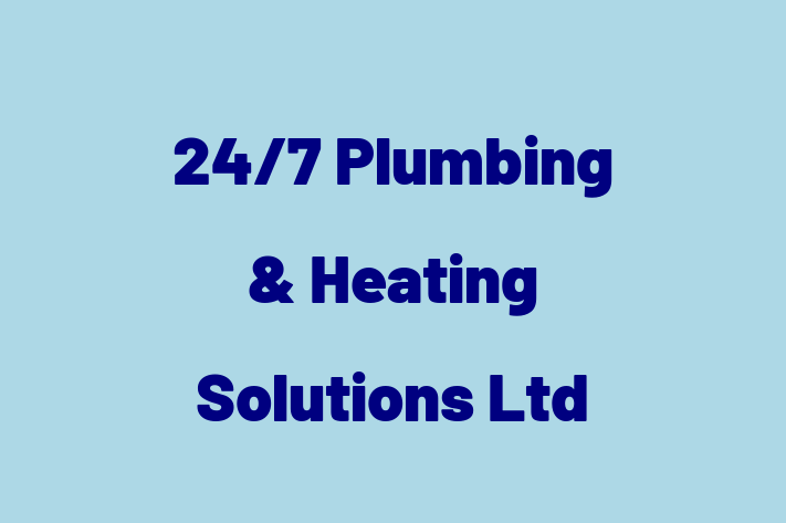 247 Plumbing & Heating Solutions Ltd