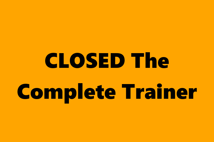 CLOSED   The Complete Trainer