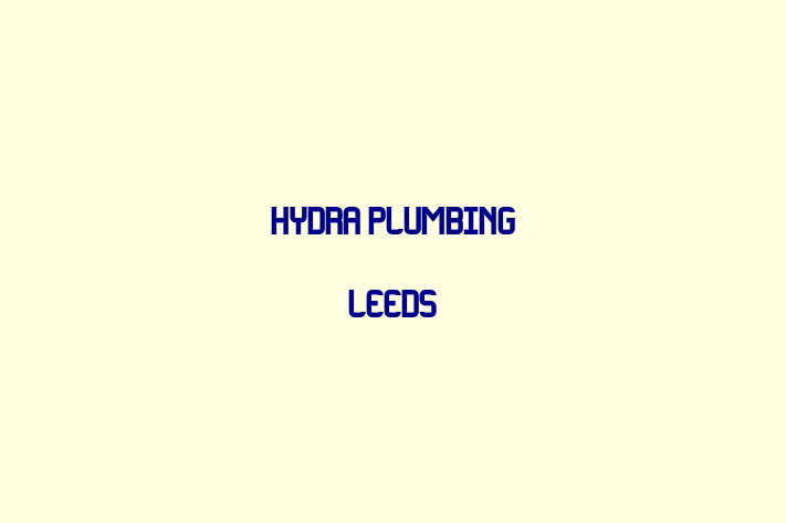 Hydra Plumbing Leeds