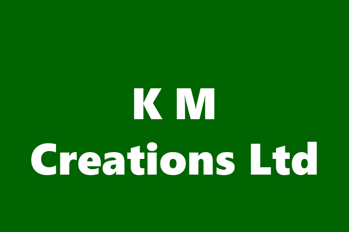 K M Creations Ltd