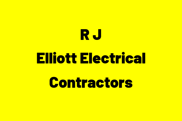 R J Elliott Electrical Contractors