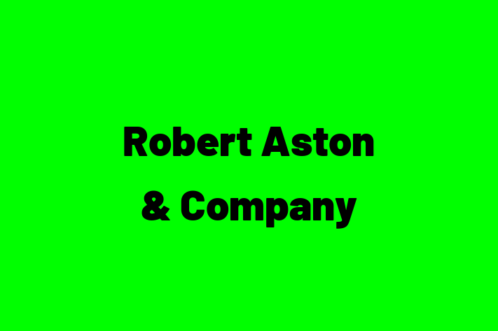 Robert Aston & Company