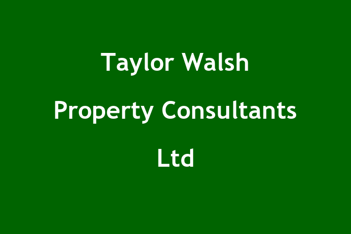 Taylor Walsh Property Consultants Ltd