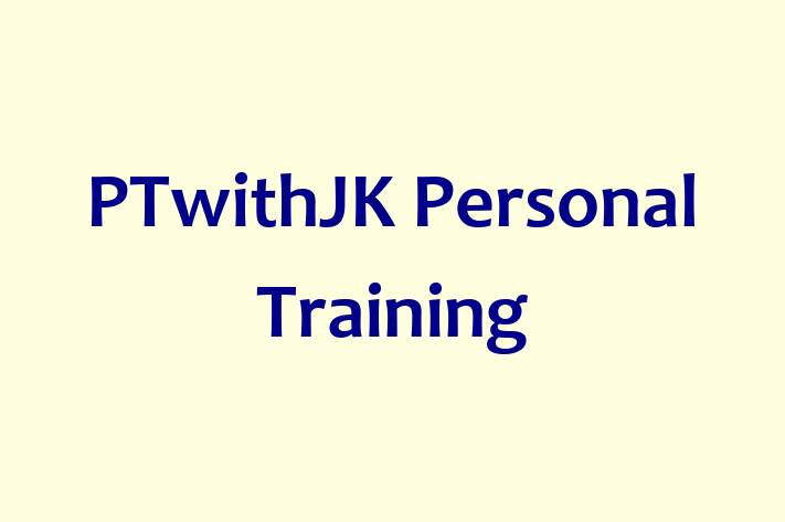 PTwithJK Personal Training