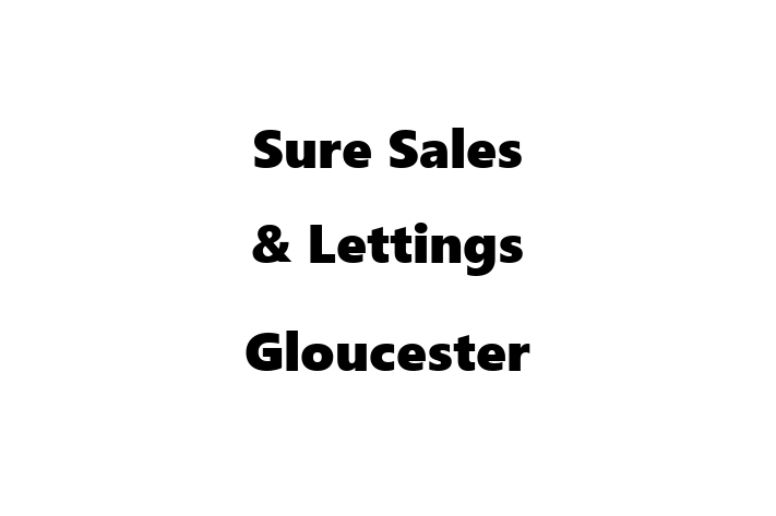 Sure Sales & Lettings Gloucester