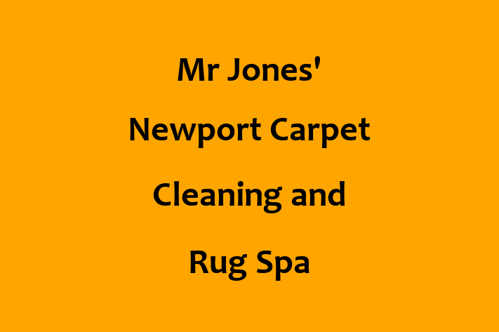 Mr Jones' Newport Carpet Cleaning and Rug Spa