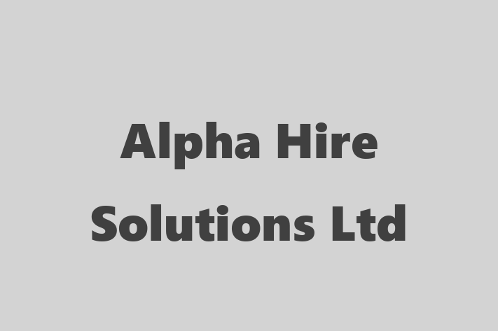 Alpha Hire Solutions Ltd