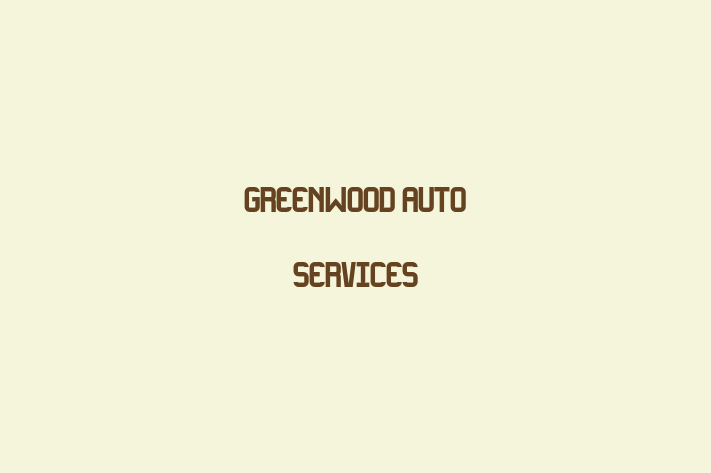 Greenwood Auto Services