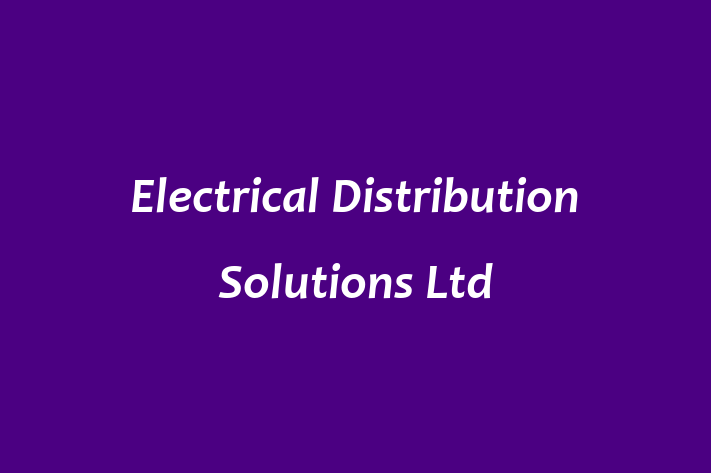 Electrical Distribution Solutions Ltd