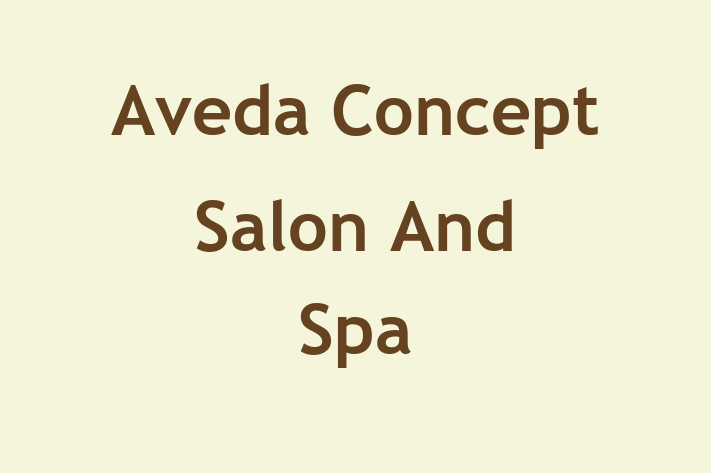 Aveda Concept Salon And Spa