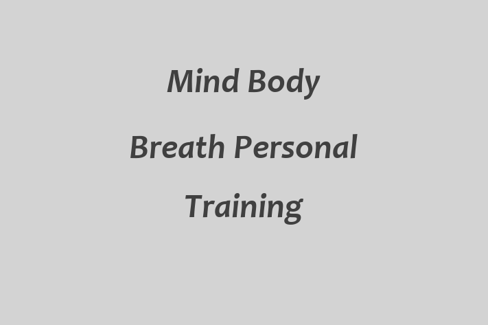 Mind Body Breath Personal Training