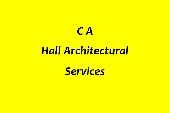 C A Hall Architectural Services