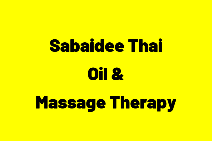 Sabaidee Thai Oil & Massage Therapy