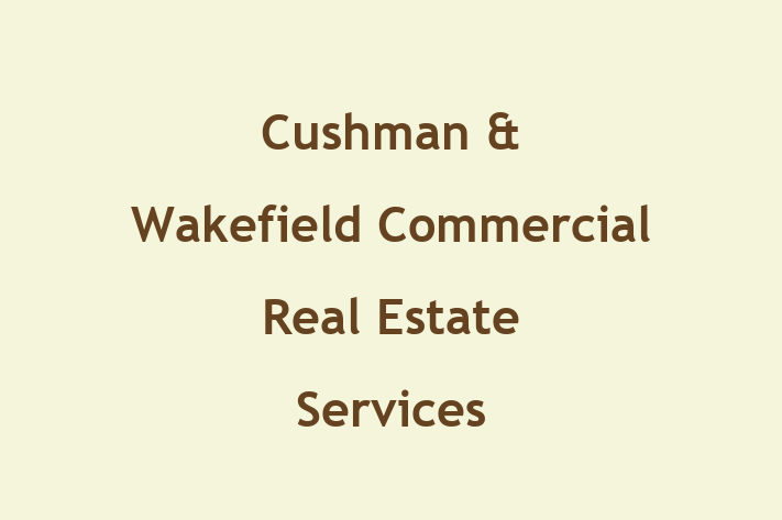 Cushman & Wakefield   Commercial Real Estate Services