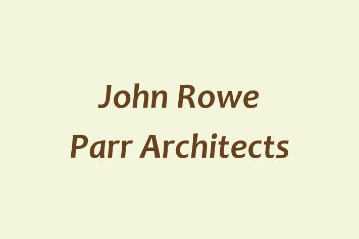 John Rowe Parr Architects