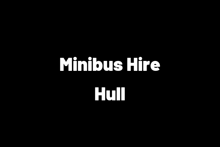 Minibus Hire Hull