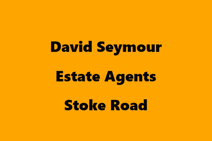 David Seymour Estate Agents Stoke Road