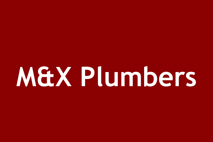 M&X Plumbers