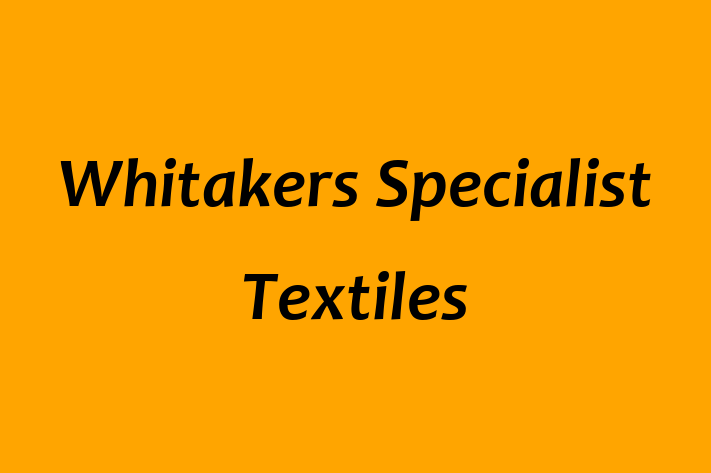 Whitakers Specialist Textiles