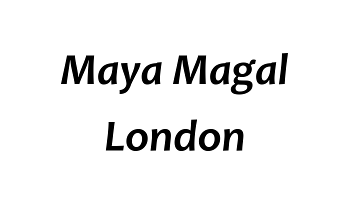 Maya Magal London