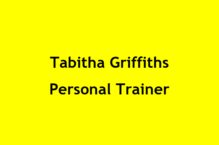 Tabitha Griffiths Personal Trainer