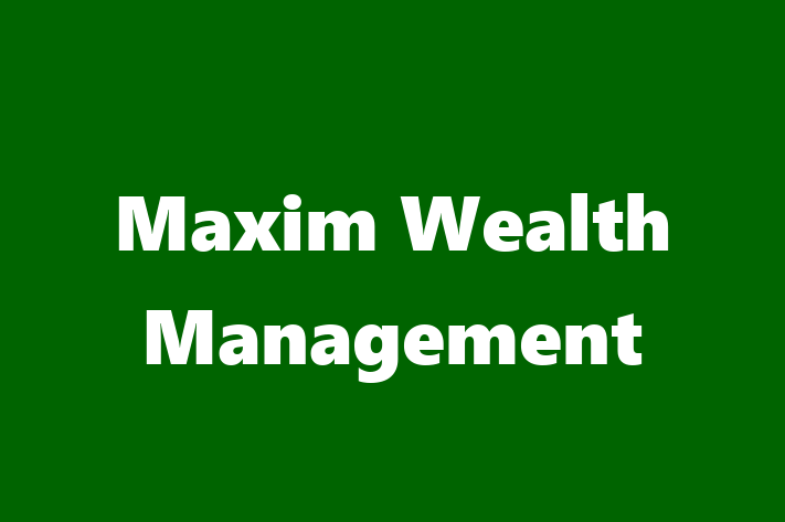 Maxim Wealth Management