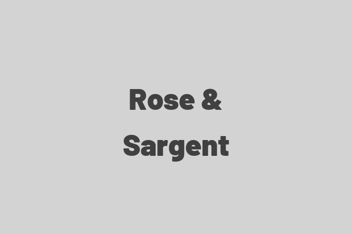 Rose & Sargent