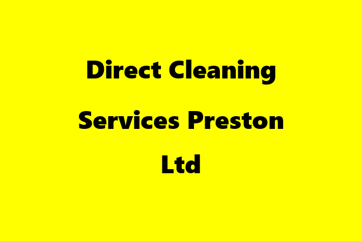 Direct Cleaning Services Preston Ltd