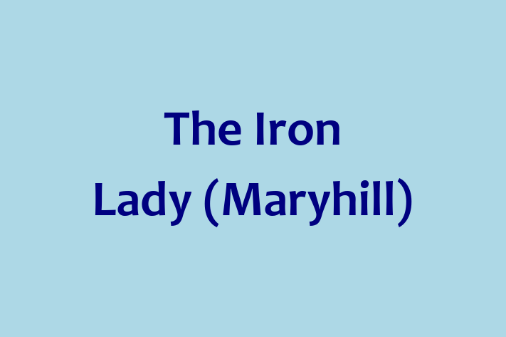 The Iron Lady (Maryhill)