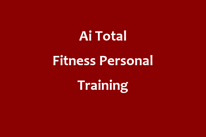 Ai Total Fitness Personal Training